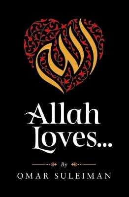 Allah Loves...