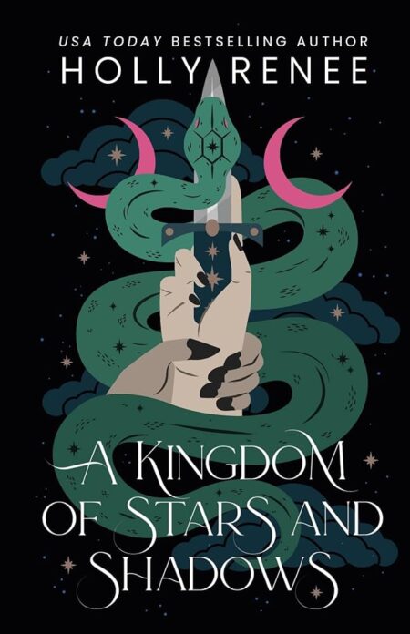 A Kingdom of Stars and Shadows