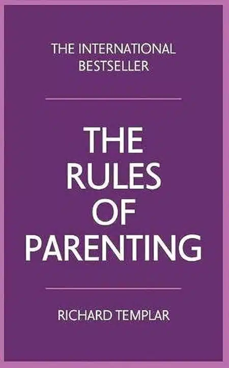 The Rules Of Parenting