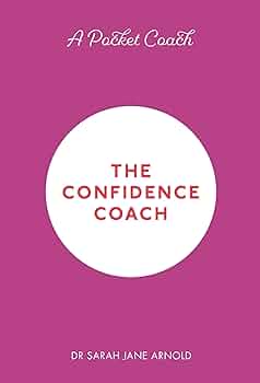 The Confidence Coach