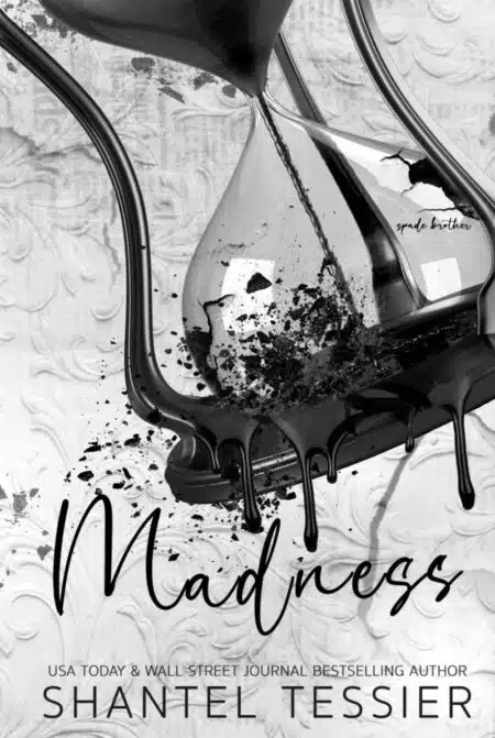 Madness