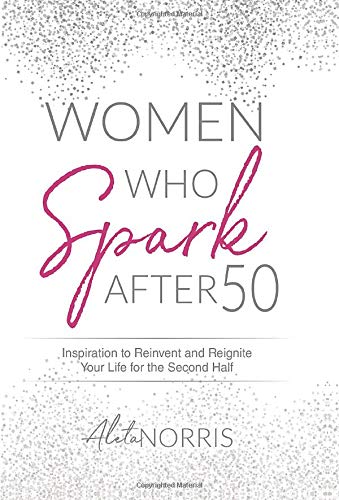 Women Who Spark After 50
