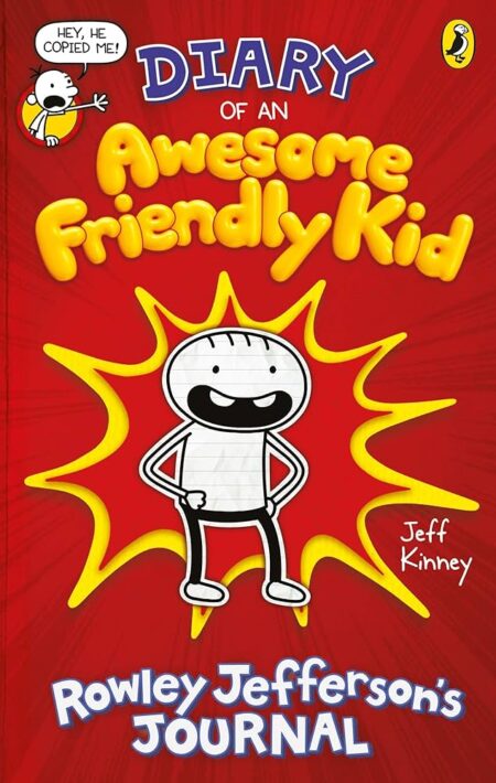 Diary of an Awesome Friendly Kid: Rowley Jefferson's Journal