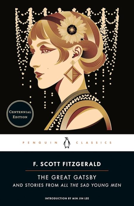The Great Gatsby: And Stories from All the Sad Young Men